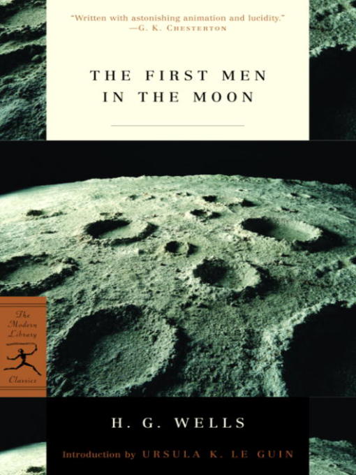Title details for The First Men in the Moon by H. G. Wells - Wait list